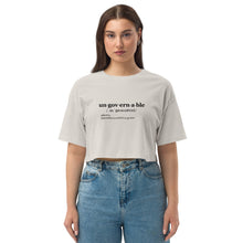 Load image into Gallery viewer, Ungovernable Crop Top BLK TXT