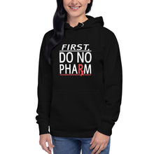 Load image into Gallery viewer, Do No Pharm Unisex Hoodie WHT TXT