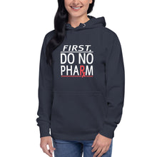 Load image into Gallery viewer, Do No Pharm Unisex Hoodie WHT TXT