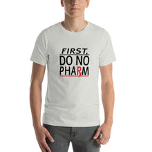Load image into Gallery viewer, Do No Pharm T-Shirt BLK TXT