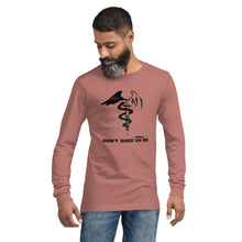 Load image into Gallery viewer, Don&#39;t Shed On Me Unisex Long Sleeve BLK TXT