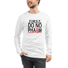 Load image into Gallery viewer, Do No Pharm Unisex Long Sleeve BLK TXT