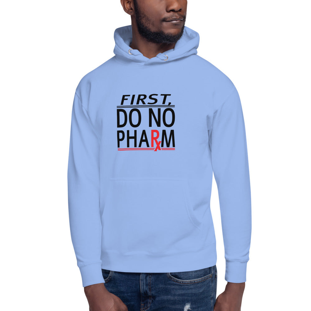 Do No Pharm Unisex Hoodie BLK TXT