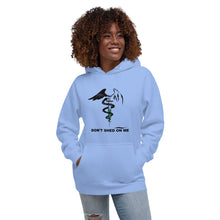 Load image into Gallery viewer, Don&#39;t Shed On Me Unisex Hoodie BLK TXT