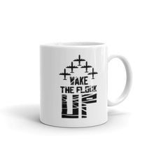 Load image into Gallery viewer, Wake The Flock White glossy mug BLK TXT