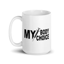Load image into Gallery viewer, My Body White glossy mug BLK TXT